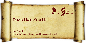Muzsika Zsolt névjegykártya